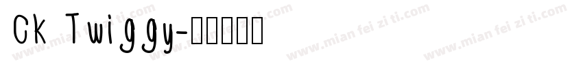 CK Twiggy字体转换